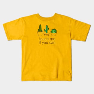 touch me if you can Kids T-Shirt